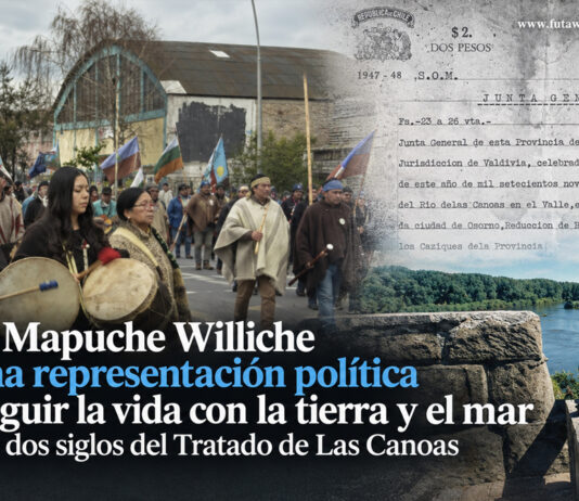 Pueblo Mapuche Williche reafirma representación política para seguir la vida con la tierra y el mar proyectando el legado del Tratado de Las Canoas